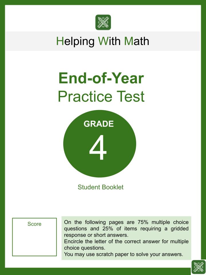 Grade 4 End of Year Test Student Booklet & Answer Guide